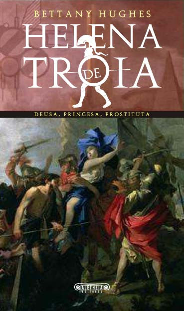 Helena de Troia, quem foi? História, origens e significados